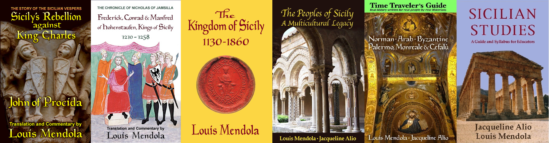 The Peoples of Sicily: A Multicultural Legacy by Louis Mendola and
