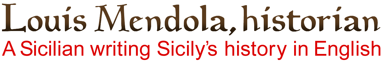 The Peoples of Sicily: A Multicultural Legacy by Louis Mendola